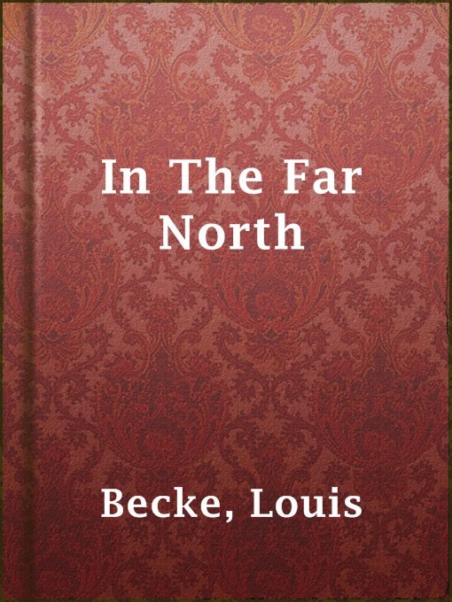 Cover image for In The Far North